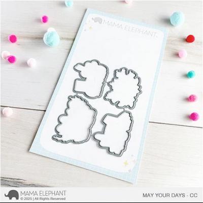 Mama Elephant Creative Cuts - May Your Days